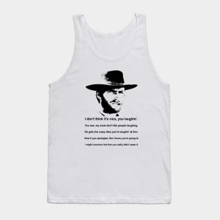 Clint Eastwood Mule Quote Tank Top